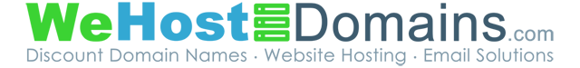 Discount Domain Names | Website Hosting | Email Solutions | WeHostDomains.com